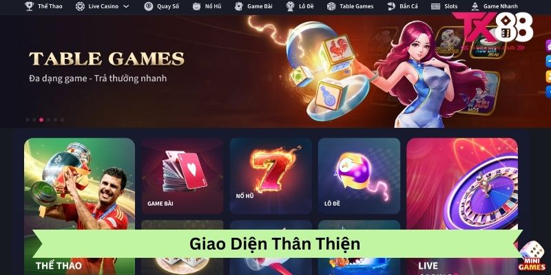 Giao diện thân thiện tại TX88